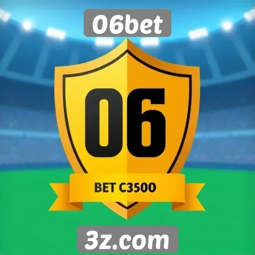 Análise de segurança do site 06bet para jogadores